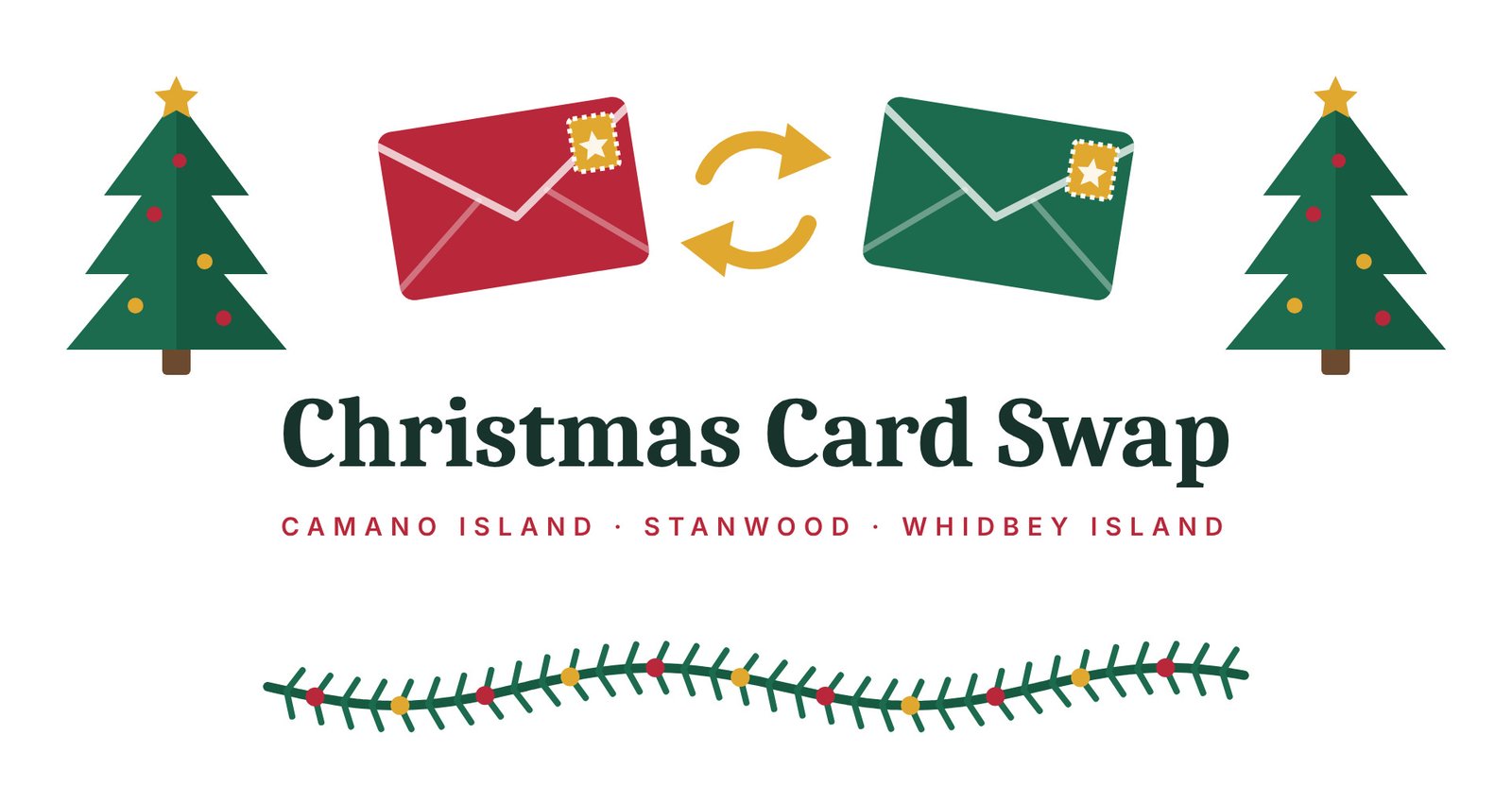 Christmas Card Swap: a red and a green envelope trading places between two evergreen trees, for neighbors in Island, Skagit & Snohomish Counties — and Beyond!